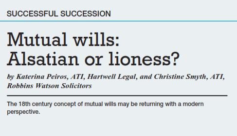 Successful Succession: Mutual Wills: Alsatian or lioness?